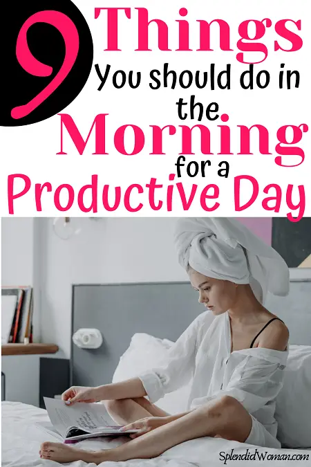 Things you should do in the morning for a positivity-packed day