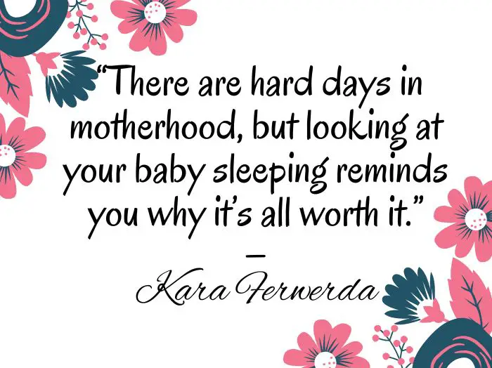 Enjoying Motherhood Quotes